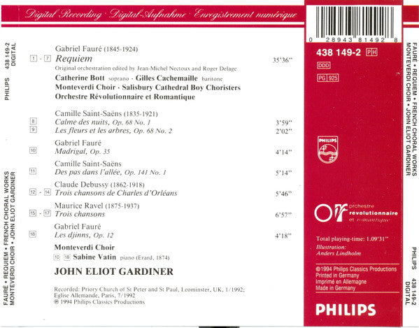Fauré*, Monteverdi Choir*, John Eliot Gardiner, Orchestre Révolutionnaire Et Romantique, Camille Saint-Saëns, Claude Debussy, Maurice Ravel : Requiem (Original Orchestration) - Choral Works = Œuvres Chorales: Debussy - Saint-Saëns - Ravel - Fauré (CD, Album)