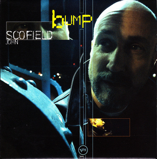 John Scofield : Bump (CD, Album, Enh)