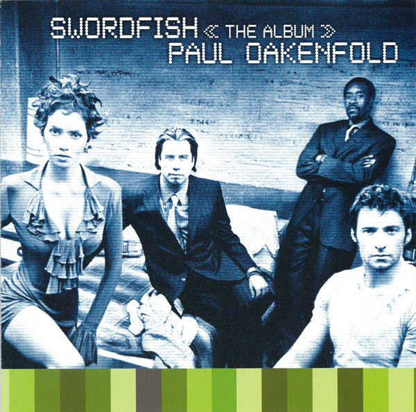 Paul Oakenfold : Swordfish << The Album >> (CD, Album, P/Mixed)