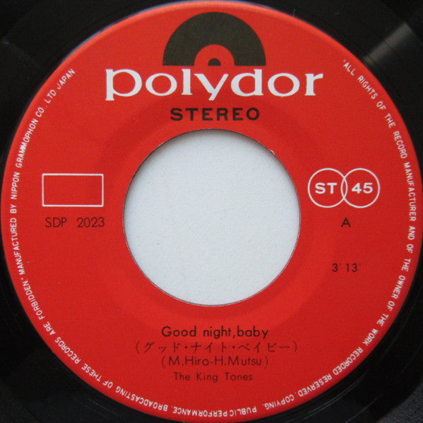 The King Tones = ザ・キング・トーンズ* : グッド・ナイト・ベイビー = Good Night, Baby (7", Single)