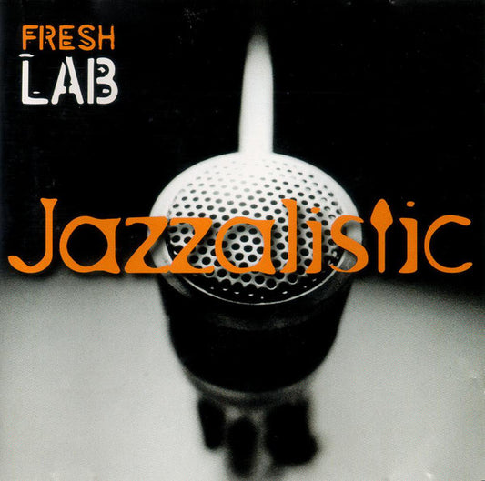 Fresh Lab : Jazzalistic (CD, Album)