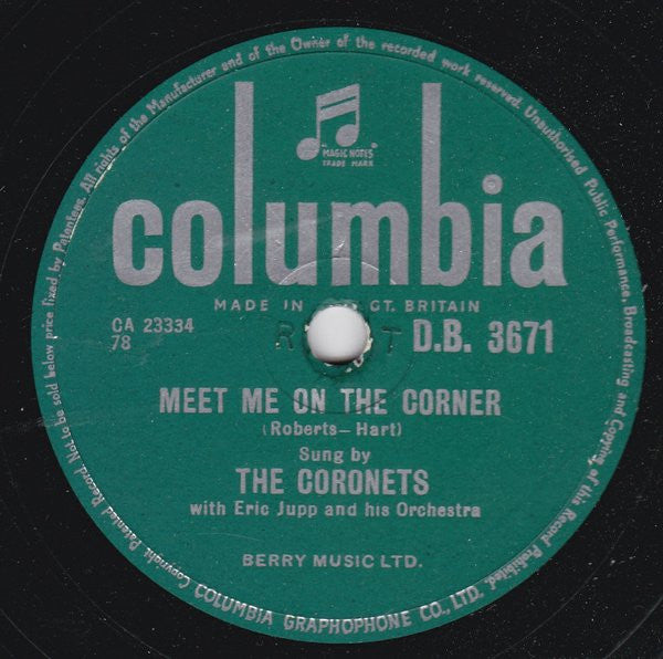 The Coronets With Eric Jupp And His Orchestra : Twenty Tiny Fingers / Meet Me On The Corner	 (Shellac, 10")