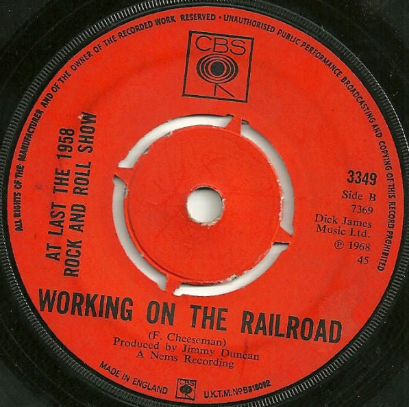 At Last The 1958 Rock & Roll Show : I Can't Drive / Working On The Railroad (7", Single, Kno)