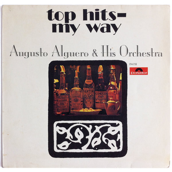 Augusto Algueró Y Su Orquesta : Top Hits - My Way (LP, Album)