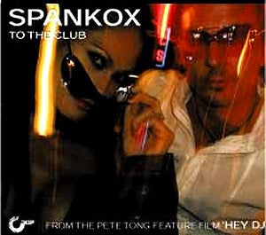 Spankox : To The Club (CD, Single)