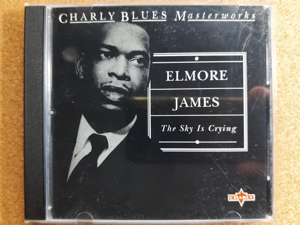Elmore James : The Sky Is Crying - Charly Blues Masterworks Vol. 12 (CD, Comp)