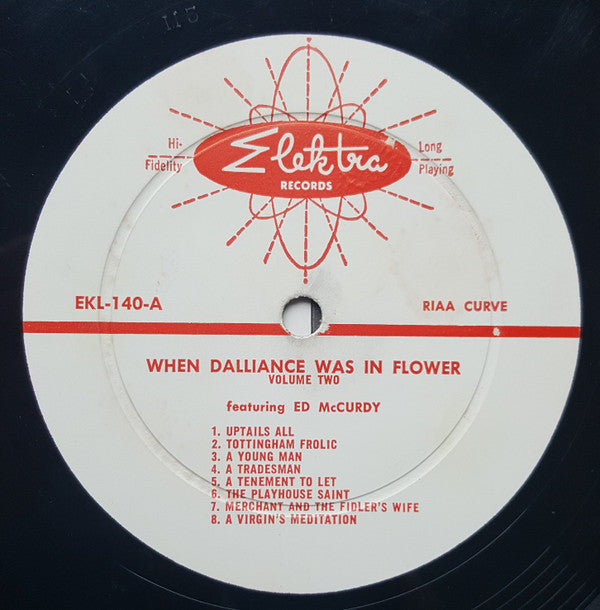 Ed McCurdy : When Dalliance Was In Flower And Maidens Lost Their Heads, Volume II (LP, Mono, Fir)