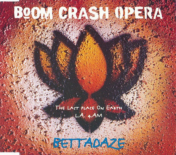 Boom Crash Opera : Bettadaze (CD, Single)
