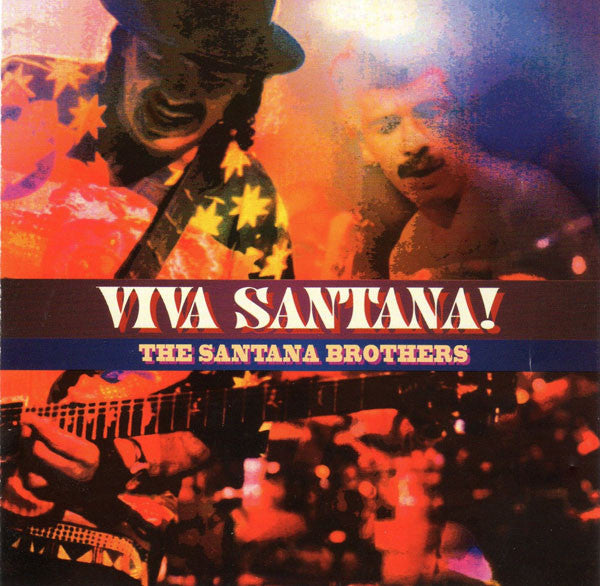 The Santana Brothers* : Viva Santana! (CD, Comp, RE, EDC)