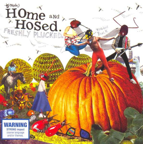 Various : Triple J Home And Hosed (Freshly Plucked) (2xCD, Comp)