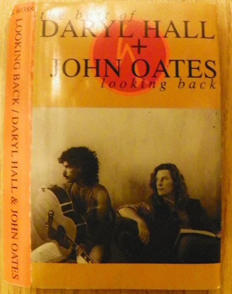 Daryl Hall & John Oates : The Best Of Daryl Hall + John Oates: Looking Back (Cass, Comp)
