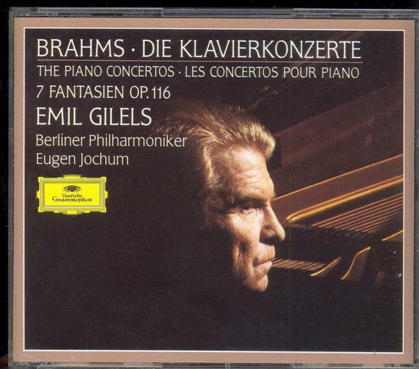 Johannes Brahms - Emil Gilels, Berliner Philharmoniker, Eugen Jochum : Die Klavierkonzerte / 7 Fantasien Op. 116 (2xCD, Album, Comp, RE)