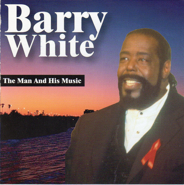 Barry White : The Man And His Music (CD, Album)