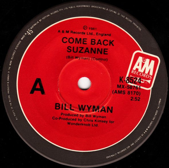 Bill Wyman : Come Back Suzanne (7", Single, Ltd)