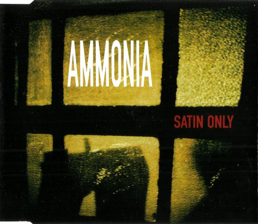 Ammonia (2) : Satin Only (CD, Single)