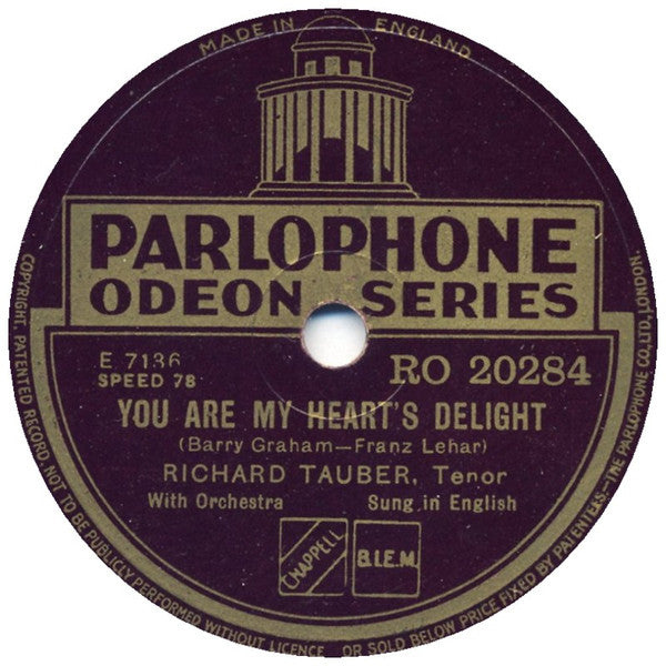 Richard Tauber : You Are My Heart's Delight / When Moonbeams Softly Fall (Shellac, 10")