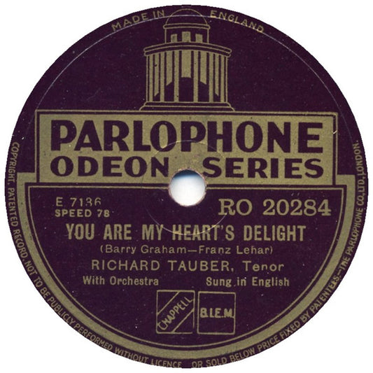 Richard Tauber : You Are My Heart's Delight / When Moonbeams Softly Fall (Shellac, 10")