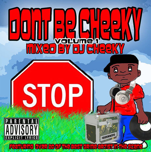 DJ Cheeky : Dont Be Cheeky Volume 1 (CD, Comp, Mixed)