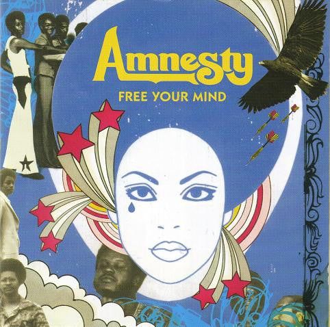 Amnesty : Free Your Mind: The 700 West Sessions (CD, Album)