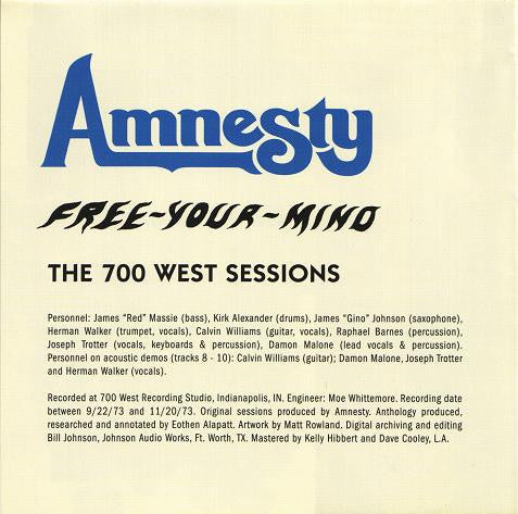 Amnesty : Free Your Mind: The 700 West Sessions (CD, Album)