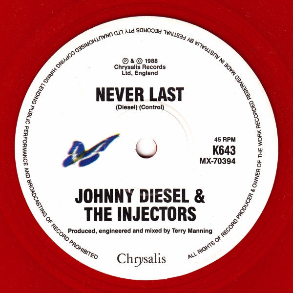 Johnny Diesel & The Injectors : Don't Need Love (7", Single, Red)