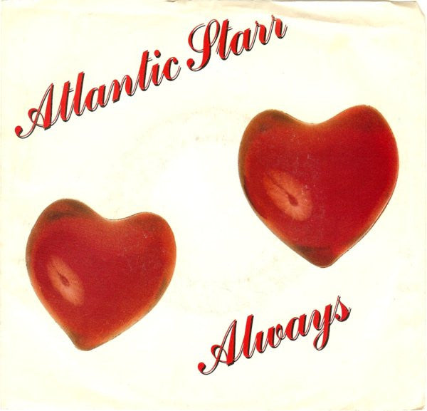 Atlantic Starr : Always (7", Single)