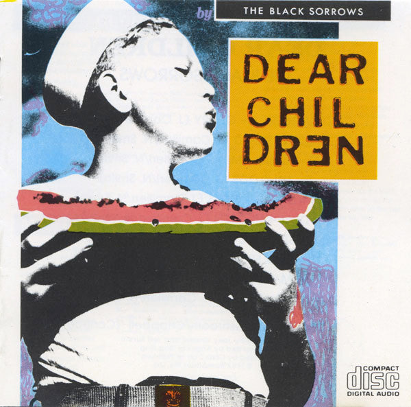 The Black Sorrows : Dear Children (CD, Album)
