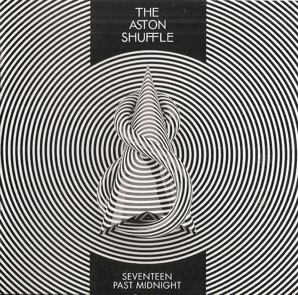 The Aston Shuffle : Seventeen Past Midnight (CD, Album)