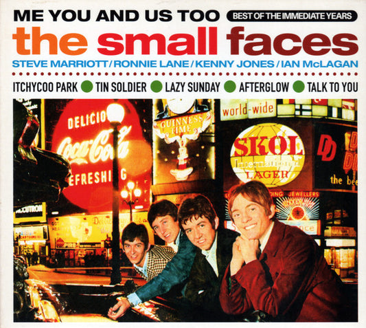 Small Faces : Me You And Us Too - Best Of The Immediate Years (CD, Comp, RE, Dig)