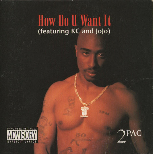 2Pac : How Do U Want It (CD, Single, Car)