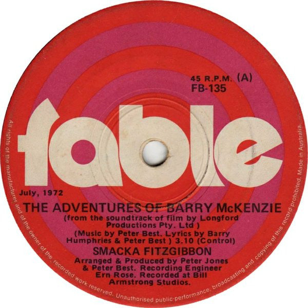 Smacka Fitzgibbon & The Midnight Oil Orchestra : The Adventures Of Barry McKenzie (7", Single)