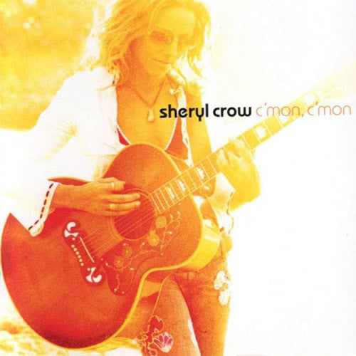 Sheryl Crow : C'mon, C'mon (CD, Album)