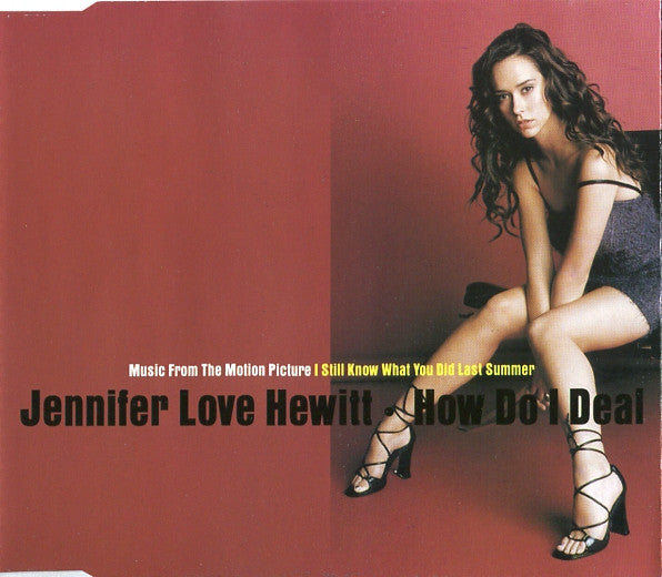 Jennifer Love Hewitt : How Do I Deal (CD, Single)