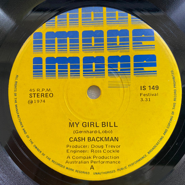 Cash Backman : My Girl Bill (7", Single)