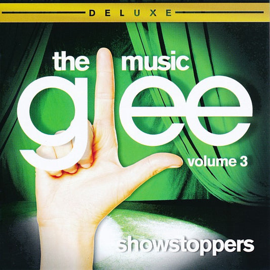 Glee Cast : Glee: The Music, Volume 3 Showstoppers (CD, Album, Dlx)