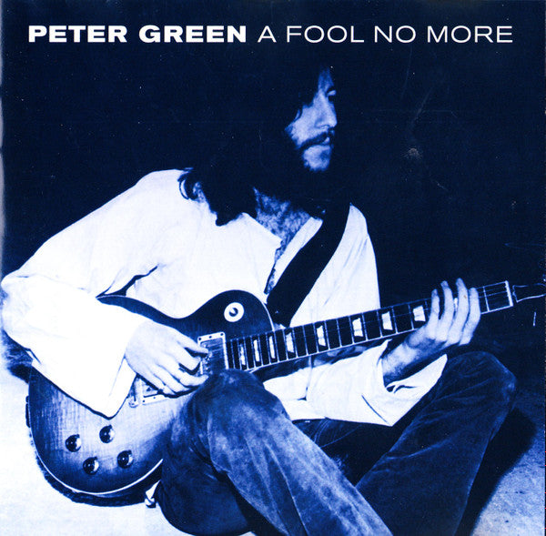 Peter Green (2) : A Fool No More (CD, Comp)