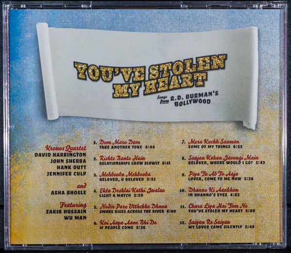 Kronos Quartet And Asha Bhosle : You've Stolen My Heart: Songs From R.D. Burman's Bollywood (CD, Album)
