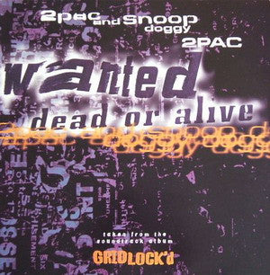 2pac & Snoop Doggy Dogg* : Wanted Dead Or Alive (CD, Single, Car)