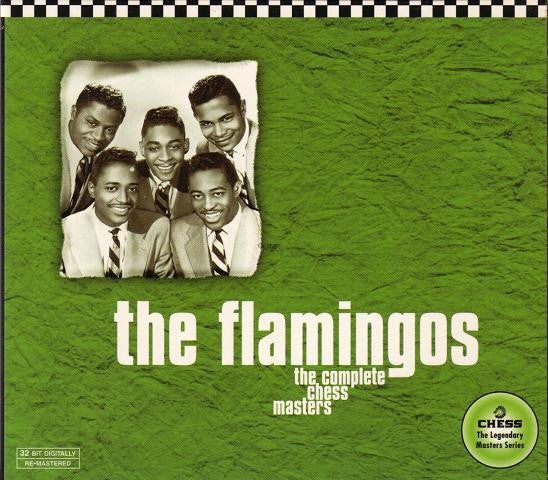 The Flamingos : The Complete Chess Masters (CD, Comp, RM, Dig)
