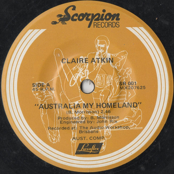 Claire Atkin : Australia My Homeland (7")