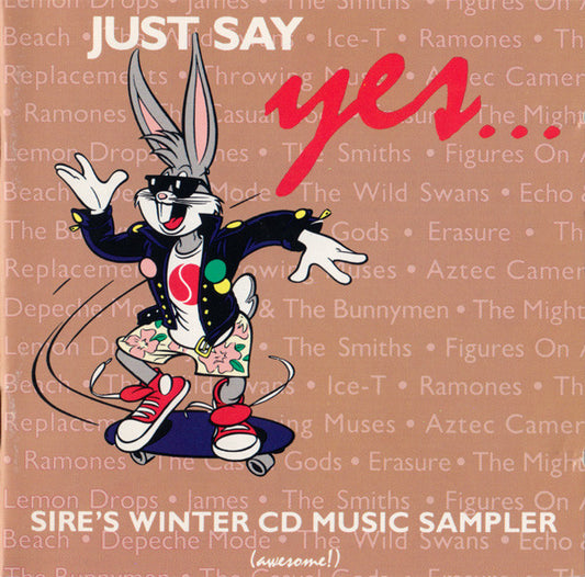 Various : Just Say Yes... Sire's Winter CD Music Sampler (CD, Comp)