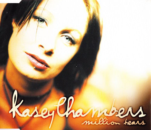 Kasey Chambers : Million Tears (CD, Single)