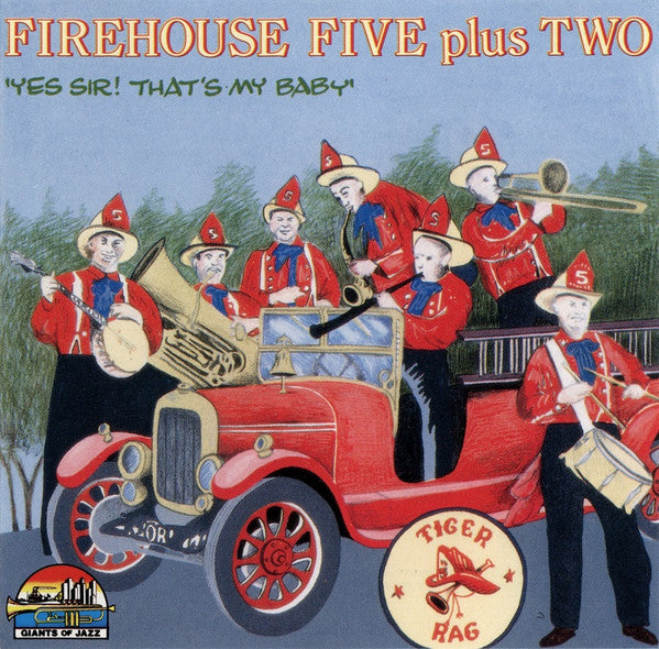 Firehouse Five Plus Two : Yes Sir! That's My Baby (CD, Comp)