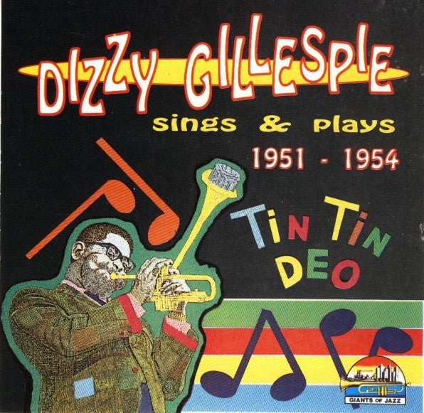 Dizzy Gillespie : Sings & Plays 1951 - 1954 (CD, Comp)