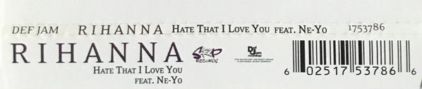 Rihanna Feat. Ne-Yo : Hate That I Love You (CD, Single, Enh)