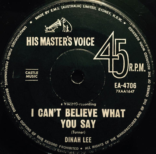 Dinah Lee : I Can't Believe What You Say (7", Single)