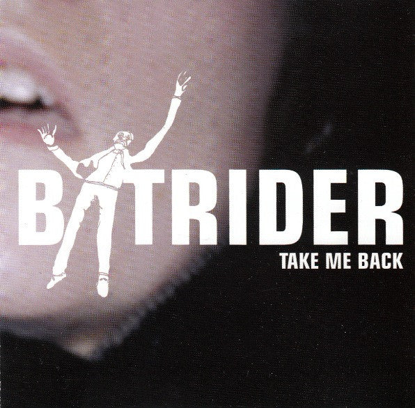 Batrider : Take Me Back (CD, EP)