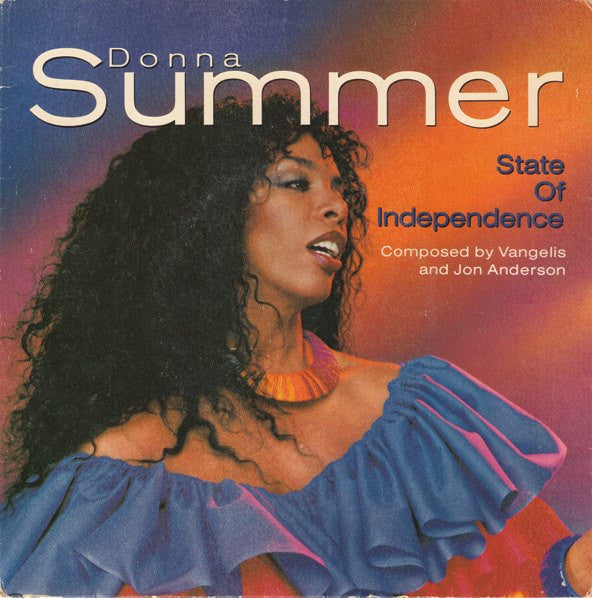 Donna Summer : State Of Independence (7", Single)