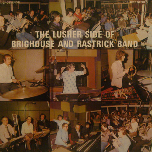 Brighouse And Rastrick Band* : The Lusher Side Of Brighouse And Rastrick Band (LP, Album)