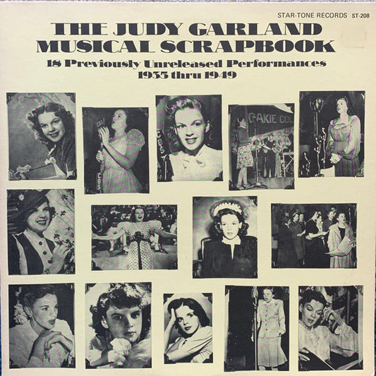 Judy Garland : The Judy Garland Musical Scrapbook 18 Previously Unreleased Performances 1935 Thru 1949 (LP, Comp, Mono)